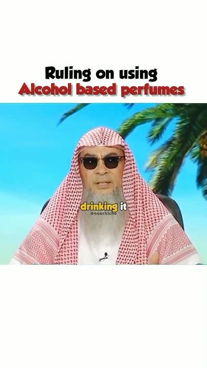 sharia ruling on alcohol based perfume.